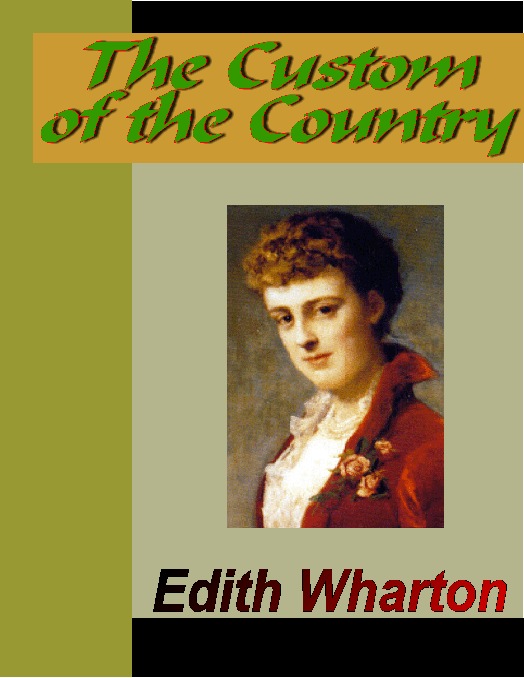 Title details for The Custom of the Country by Edith Wharton - Wait list
